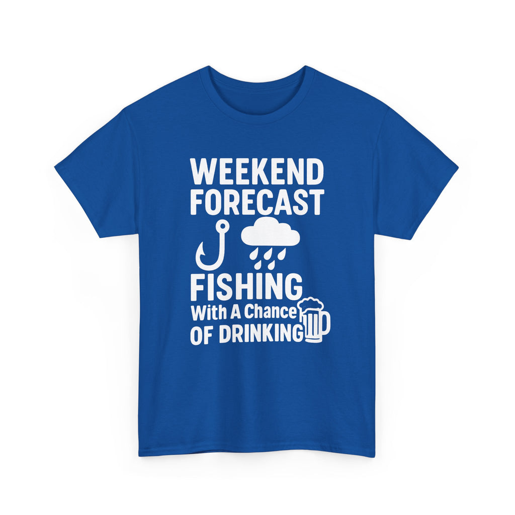 Weekend Forecast Fishing With A Chance Of Drinking T-Shirt | Fishing Lover Gift | Graphic Tee