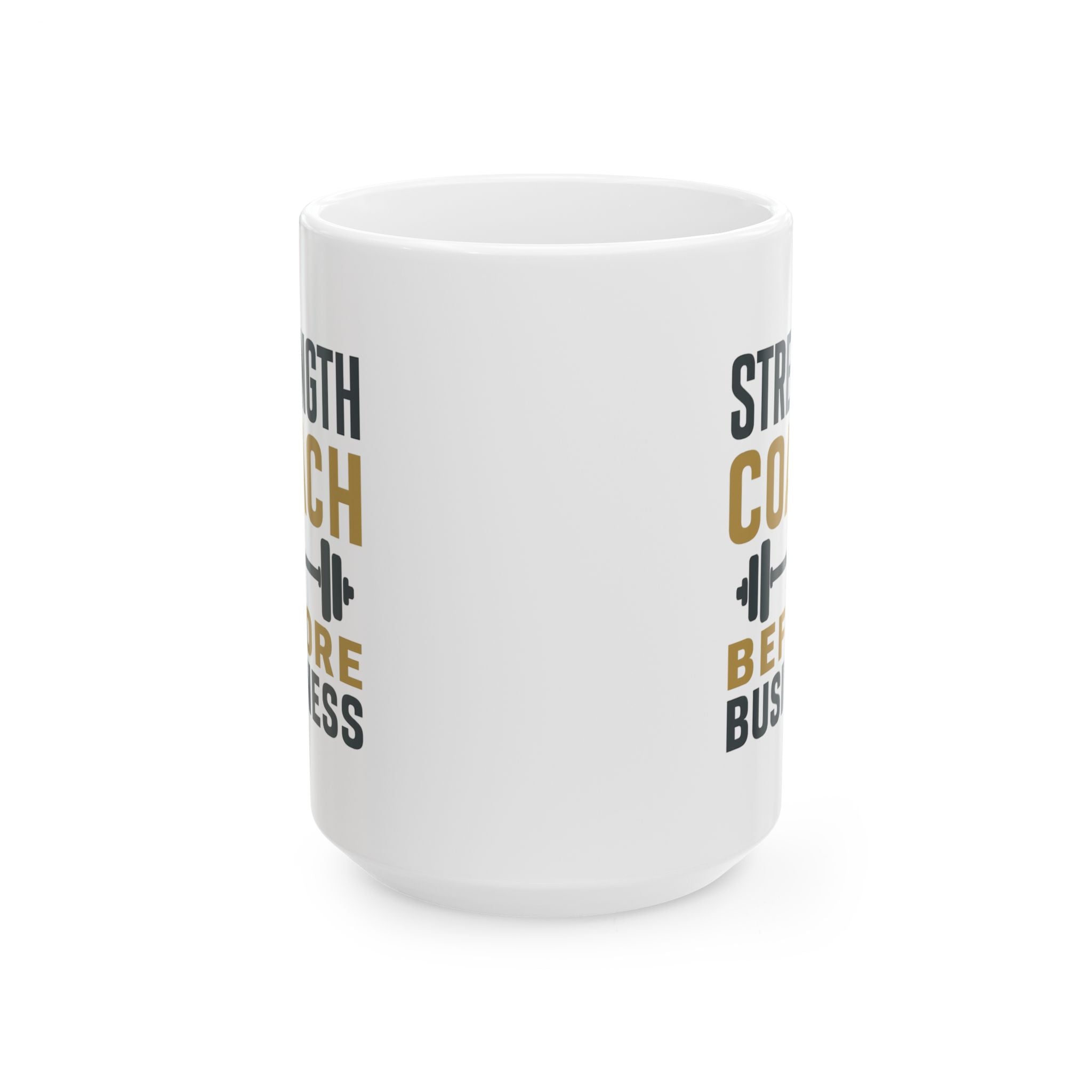 Strength Coach Bars And Bells Before Business Coffee Mug | Unique Gift | Ceramic Mug