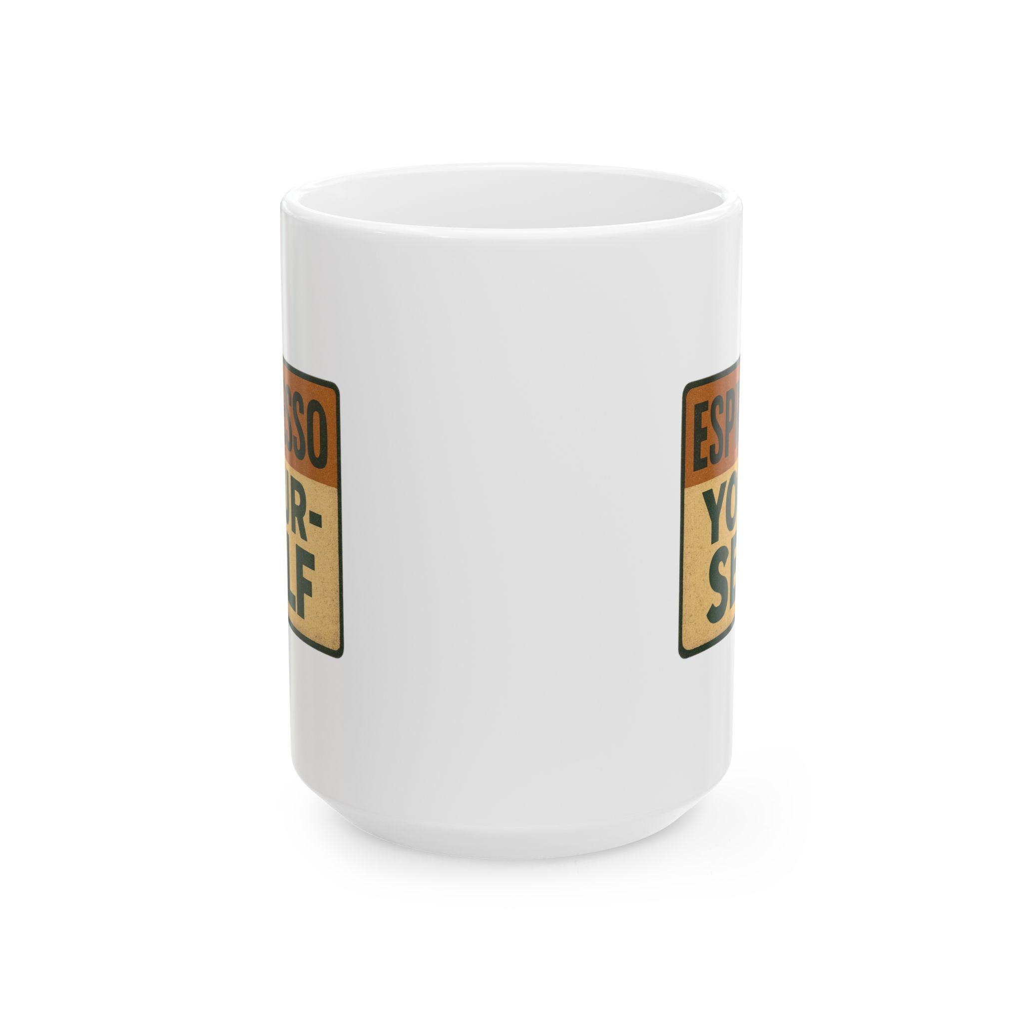 Always Espresso Yourself Coffee Mug | Funny Coffee Pun Gift | Ceramic Mug