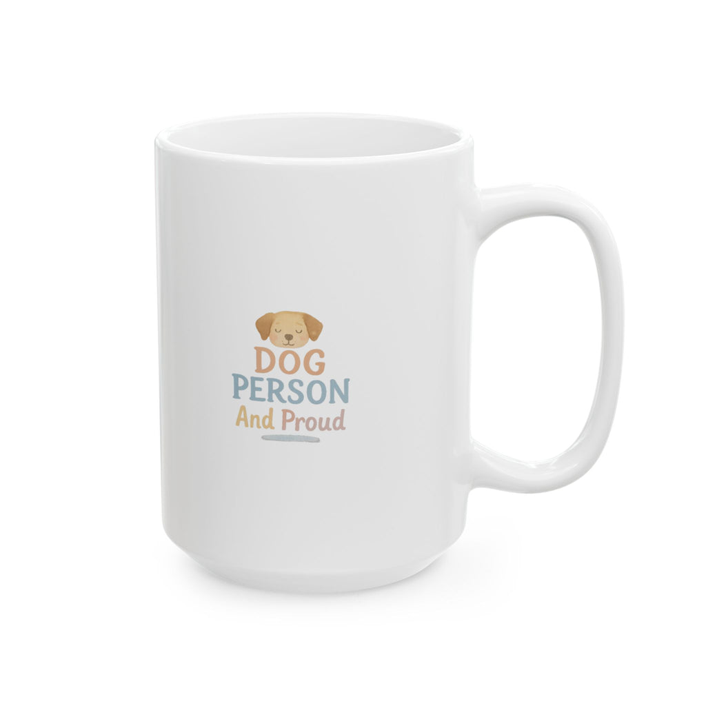 Confirmed Dog Person Since Birth Coffee Mug | Dog Appreciation Gift | Ceramic Mug