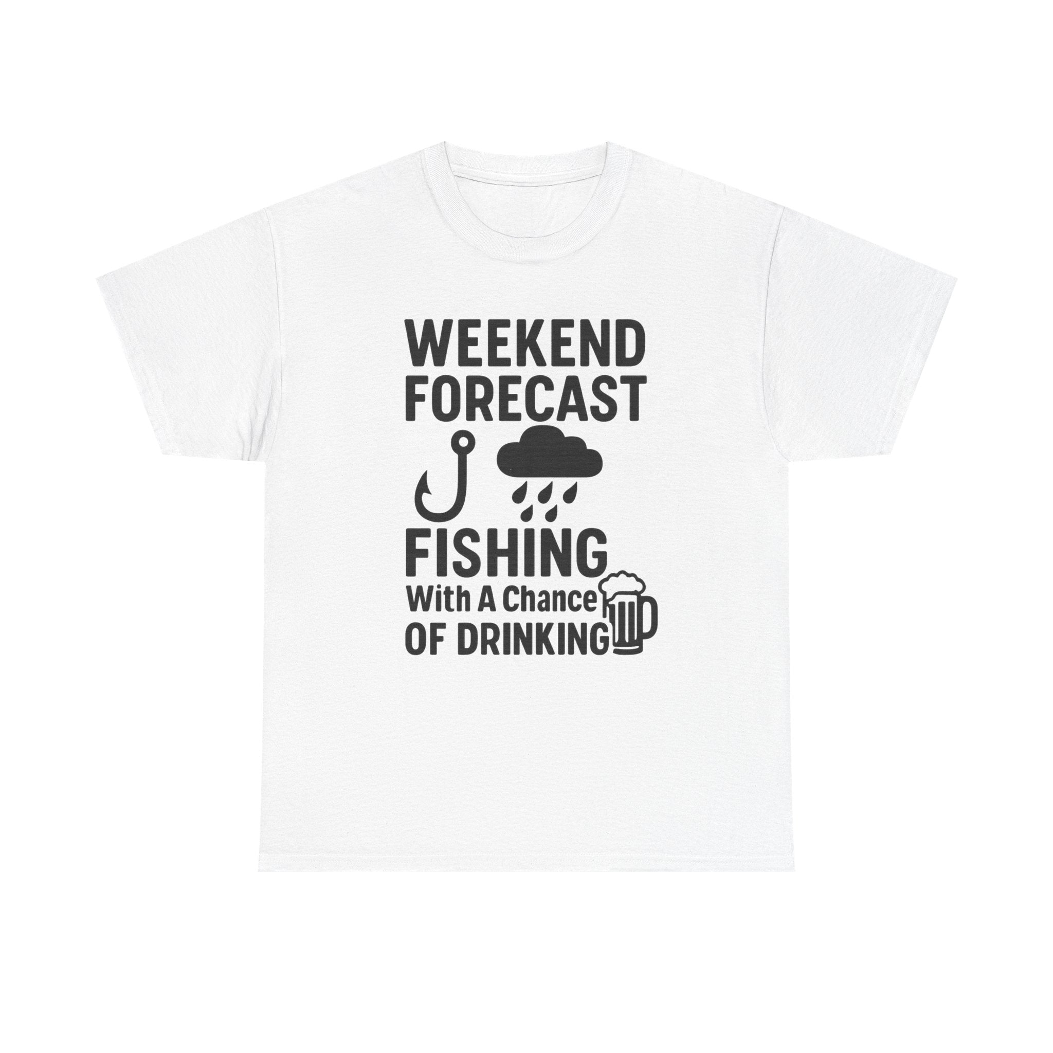 Weekend Forecast Fishing With A Chance Of Drinking T-Shirt | Fishing Lover Gift | Graphic Tee