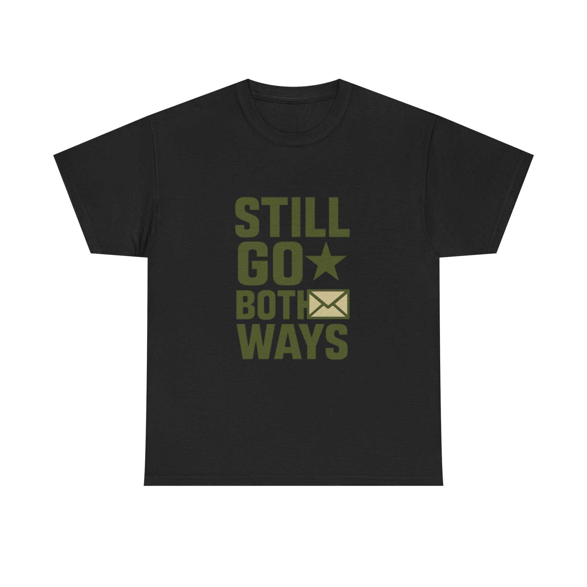 Proud Army Mom Letters Still Go Both Ways T-Shirt | Gift for Mom | Graphic Tee