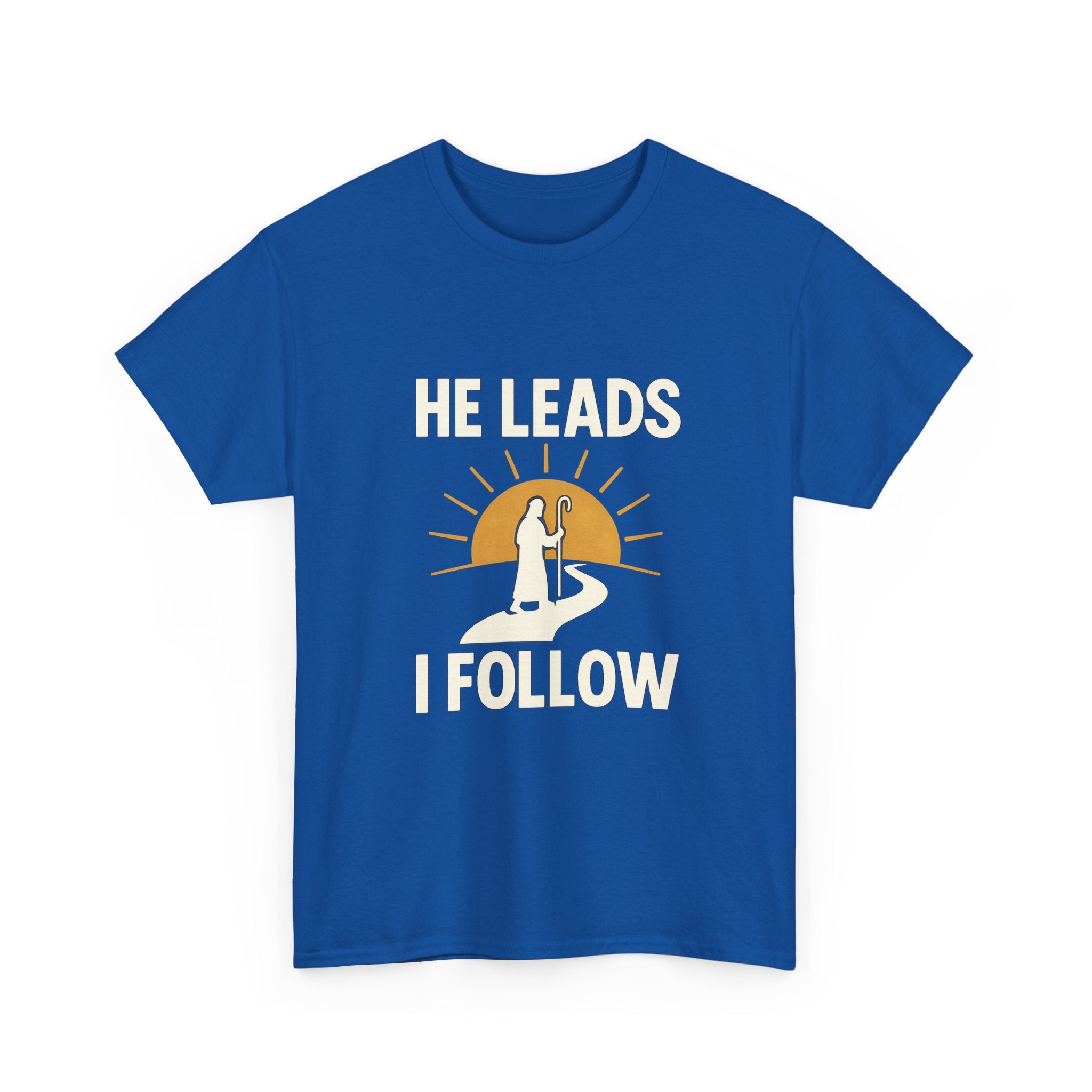 Faith Walker He Leads I Follow T-Shirt | Unique Gift | Graphic Tee