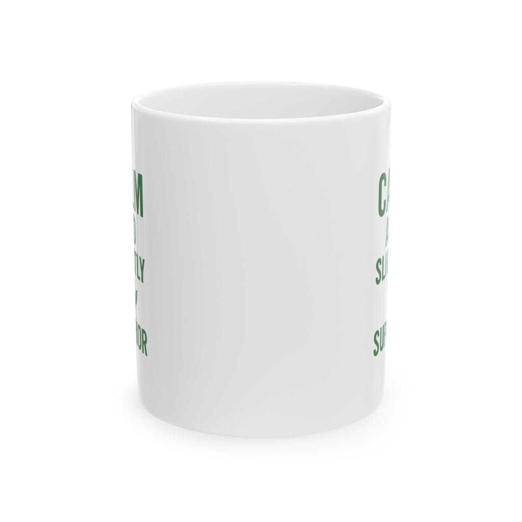 Matcha Drinker Calm And Slightly Superior Coffee Mug | Unique Gift | Ceramic Mug