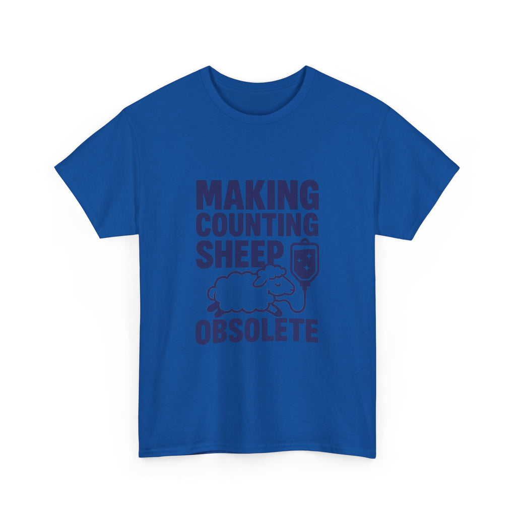Anesthesiologist Making Counting Sheep Obsolete T-Shirt | Unique Gift | Graphic Tee