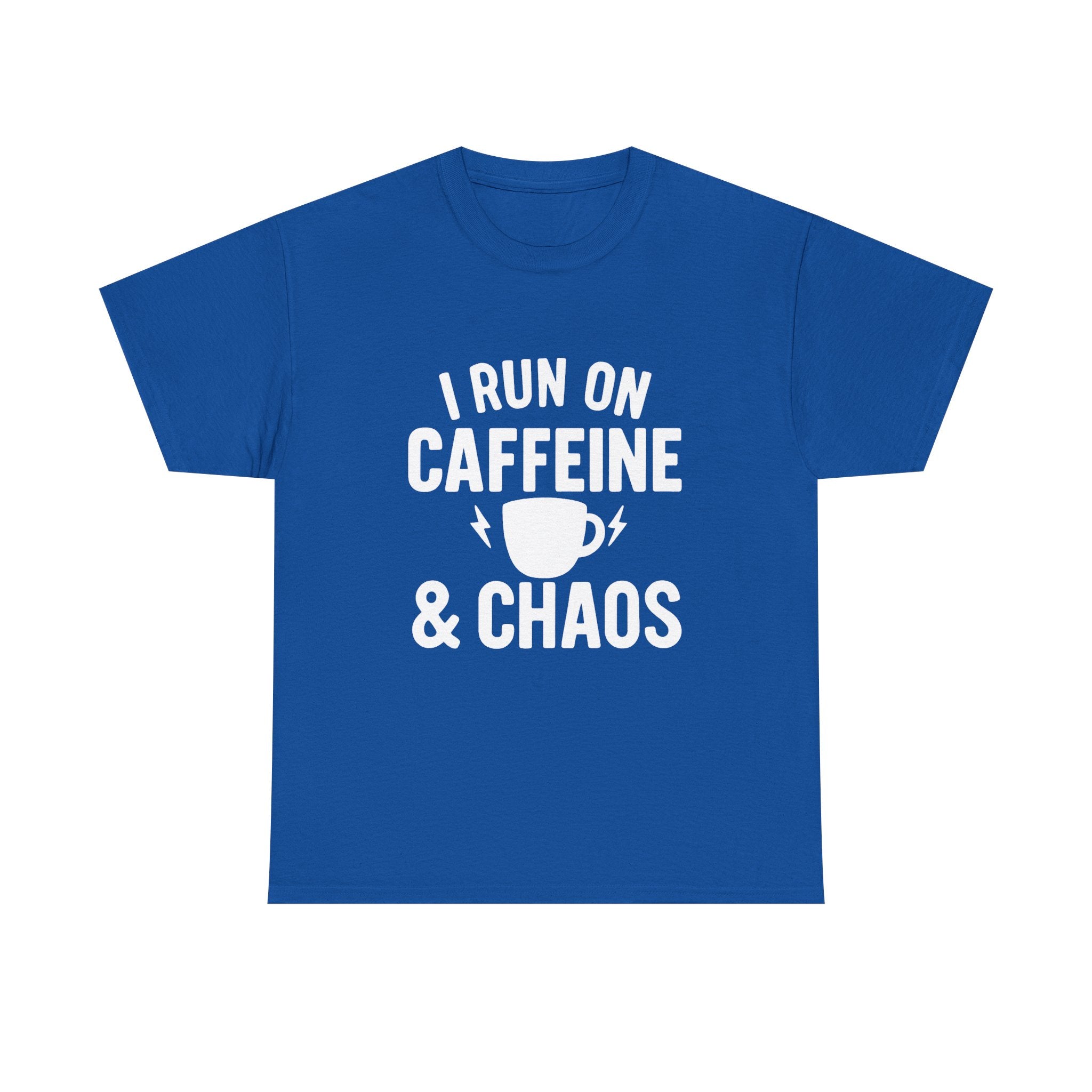 I Run On Caffeine & Chaos Funny T-Shirt | Funny Gift | Graphic Tee