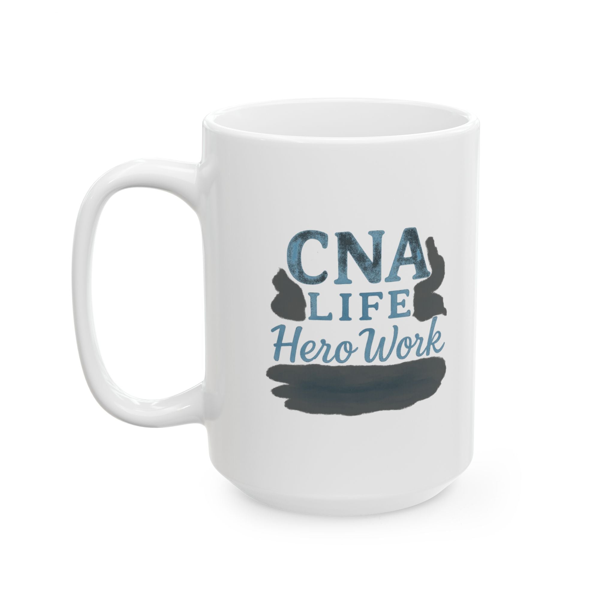 CNA Life No Days Off Coffee Mug | CNA Gift | Ceramic Mug