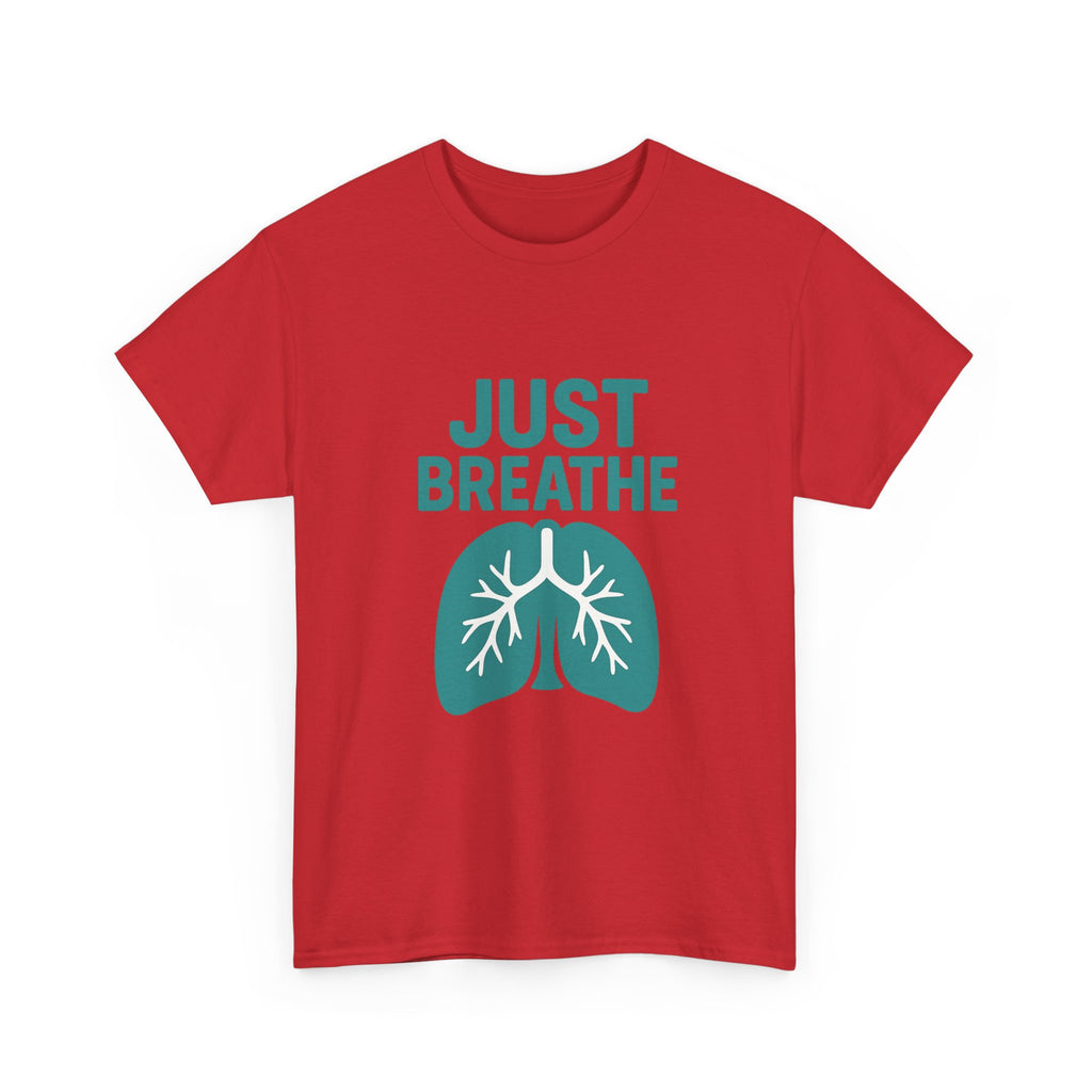 Respiratory Therapist Just Breathe RT T-Shirt | Unique Gift | Graphic Tee