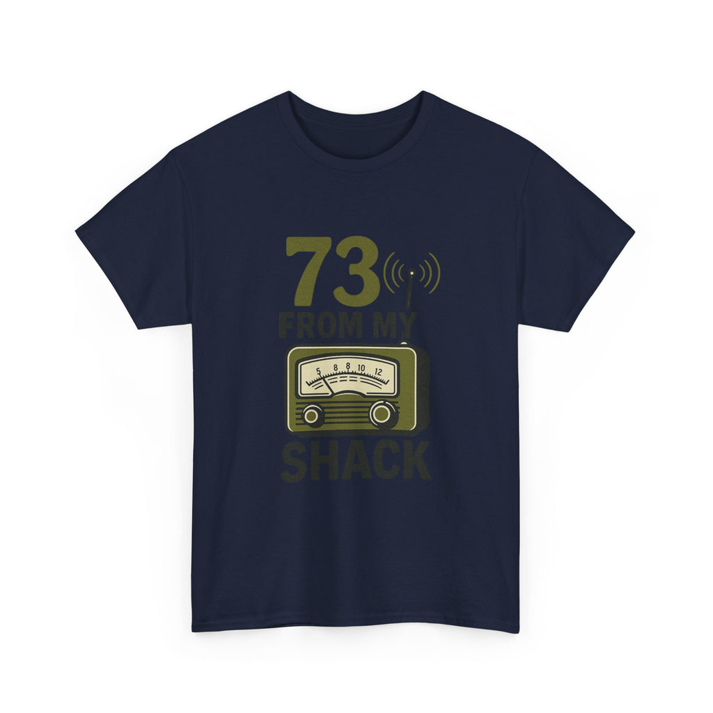 Ham Radio Operator 73 From My Shack T-Shirt