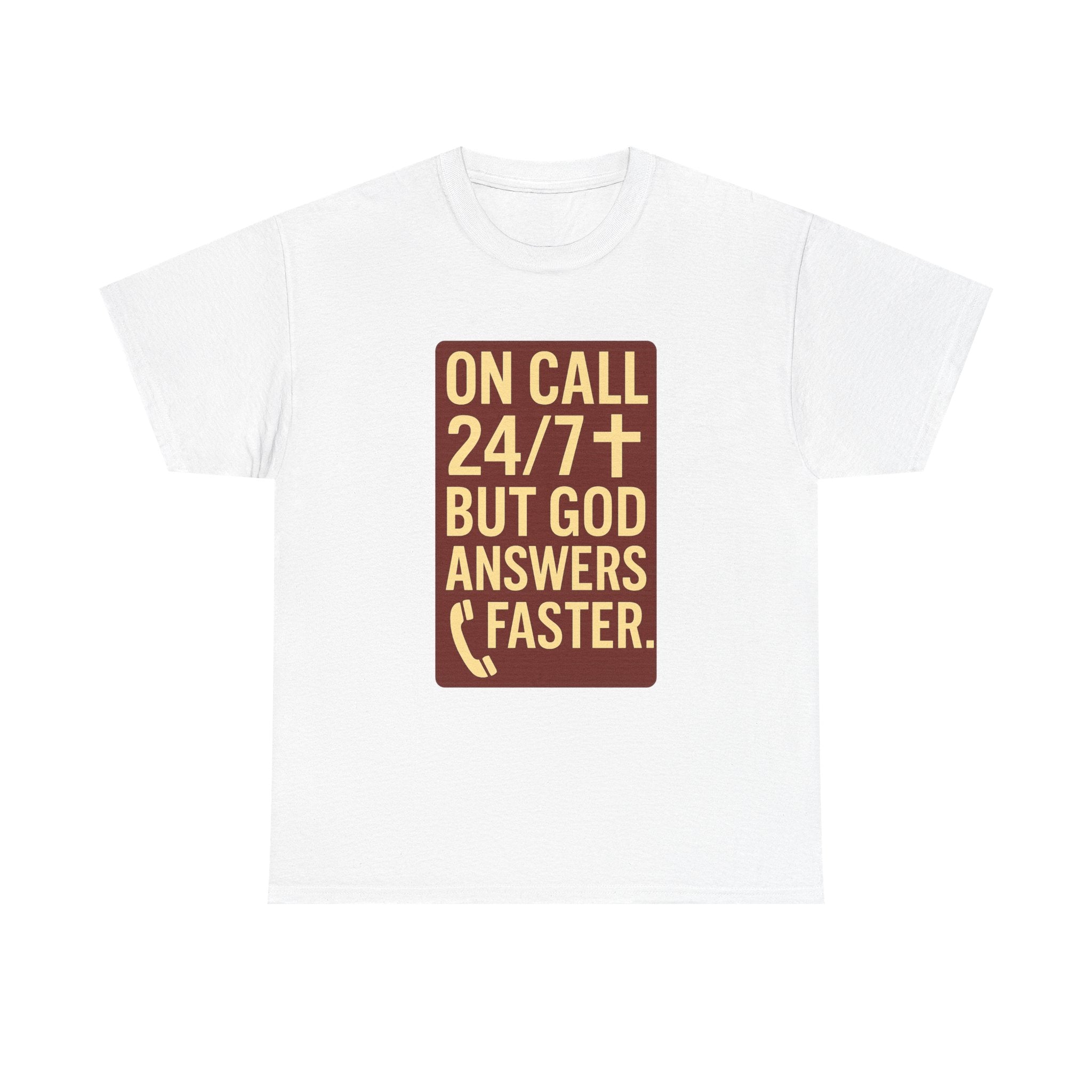 Pastor On Call 24 7 But God Answers Faster T-Shirt | Unique Gift | Graphic Tee