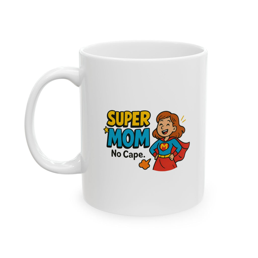 Supermom Tired But Unstoppable Coffee Mug | Funny Mom Gift | Ceramic Mug