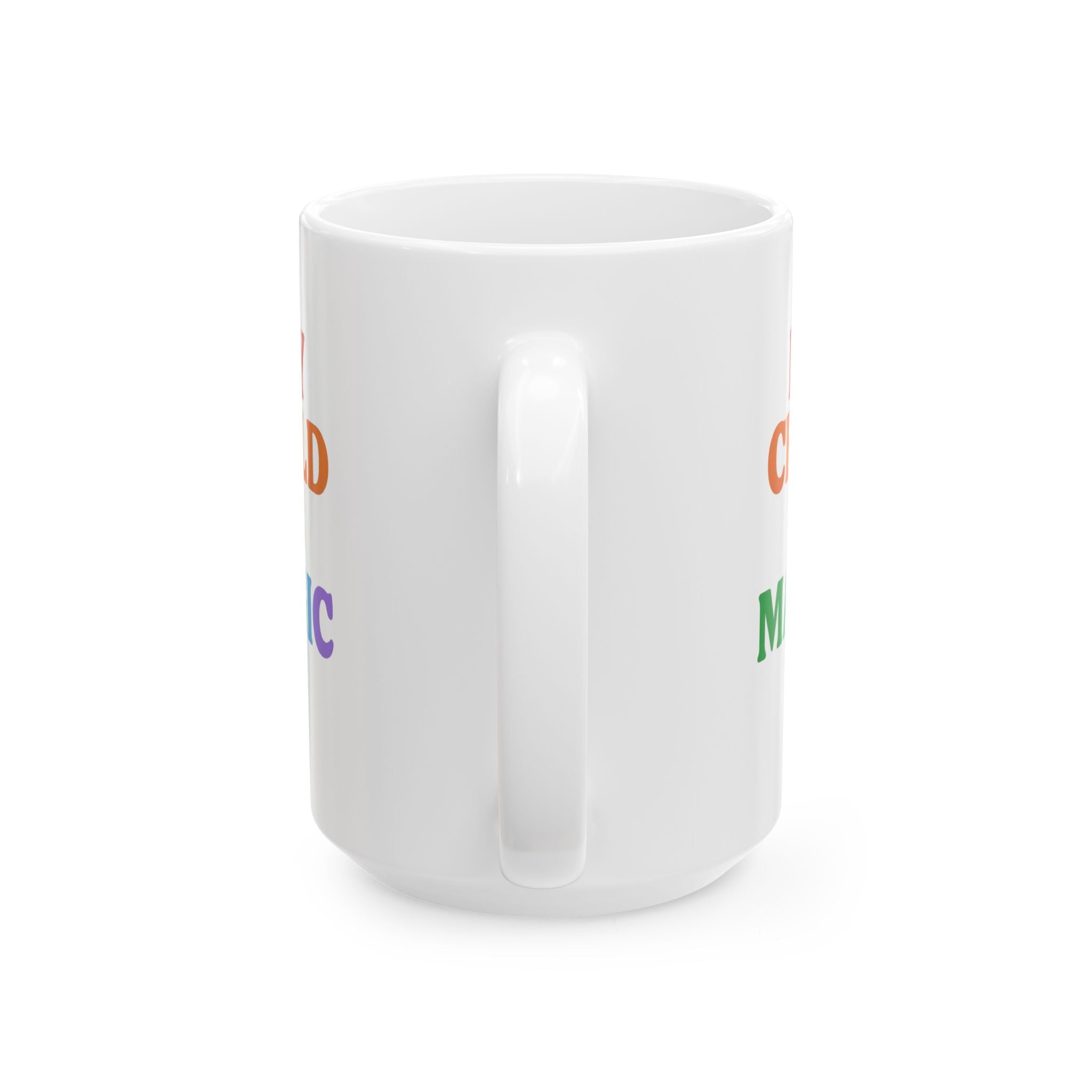Autism Mom My Child Is Magic Coffee Mug | Gift for Mom | Ceramic Mug
