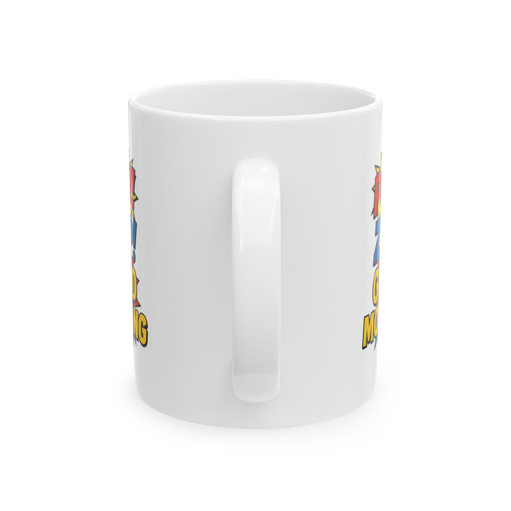 Comic Book Collector Pow Zap Good Morning Coffee Mug | Unique Gift | Ceramic Mug