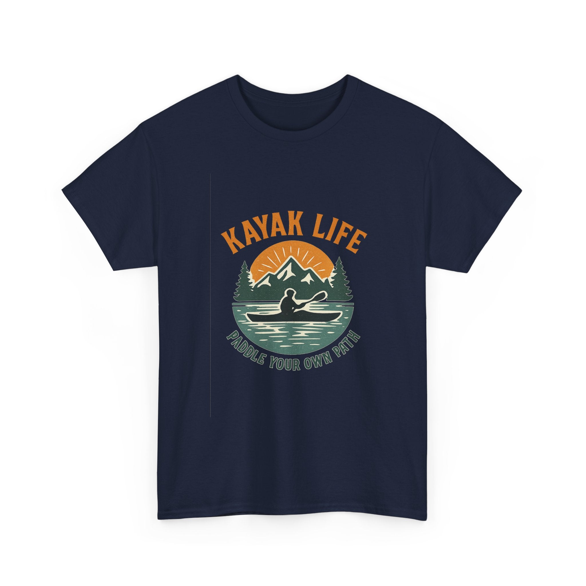Kayak Life Paddle Your Own Path T-Shirt | Unique Gift | Graphic Tee