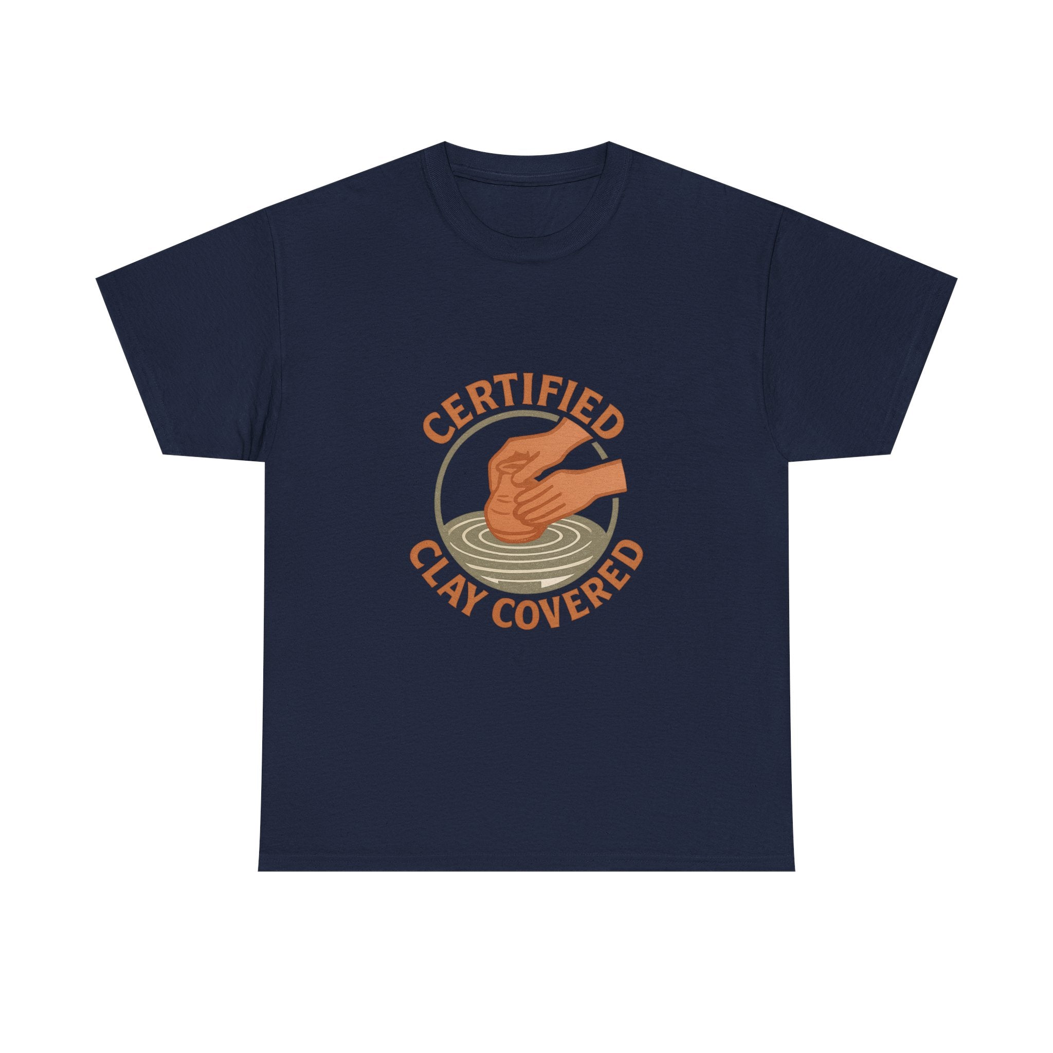 Ceramics Studio Certified Clay Covered Artist T-Shirt