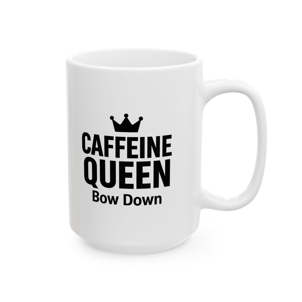 All Hail The Caffeine Queen Coffee Mug | Funny Coffee Queen Gift | Ceramic Mug