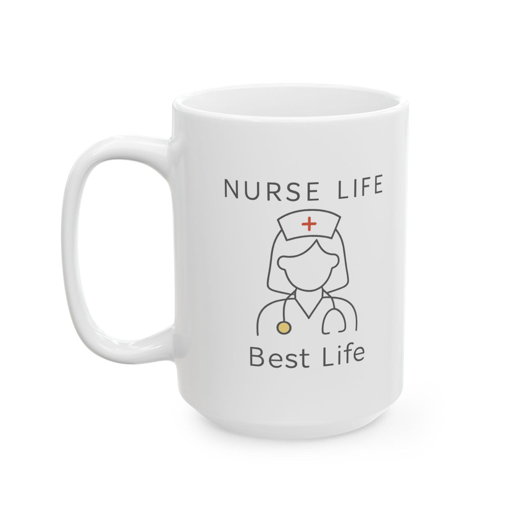 Nurse Life Best Life Period Coffee Mug | Nurse Humor Gift | Ceramic Mug