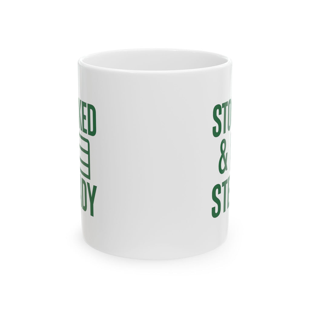 Grocery Store Worker Stocked And Steady Coffee Mug | Unique Gift | Ceramic Mug