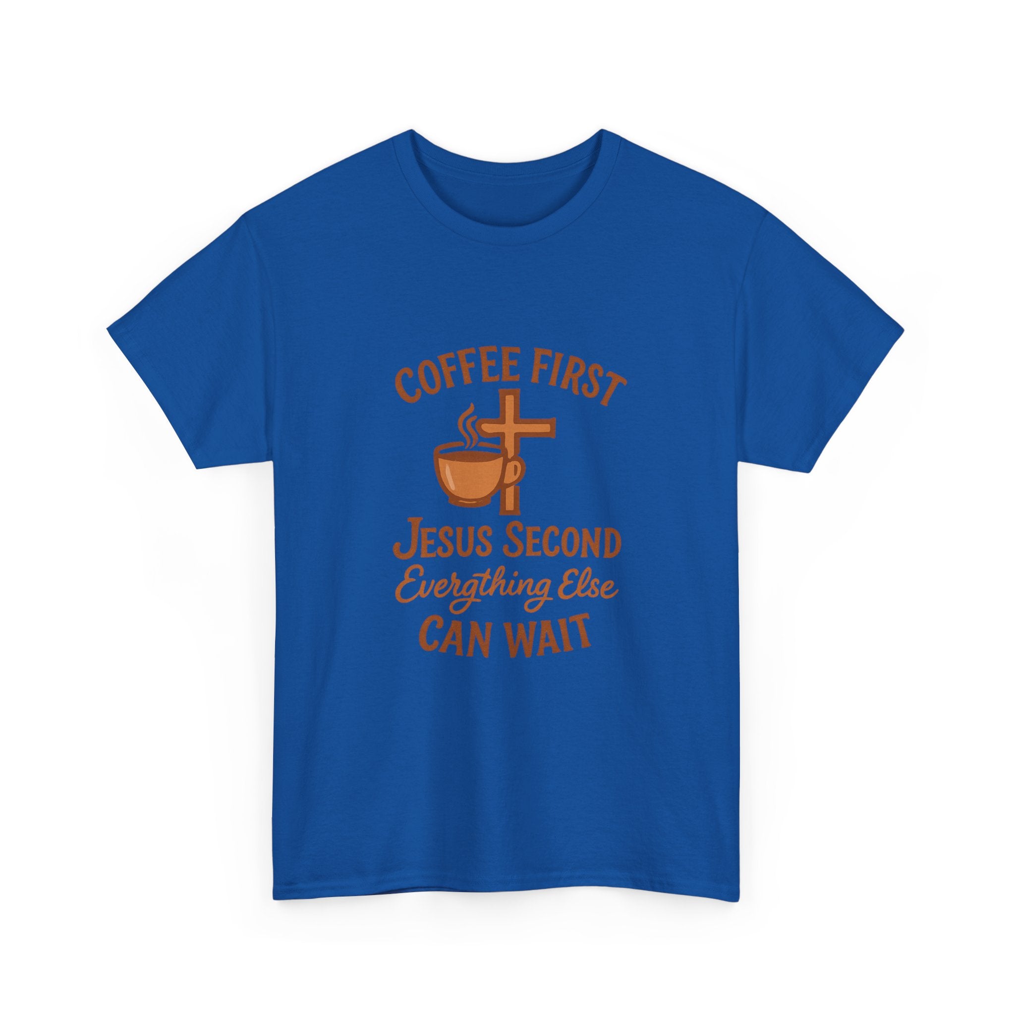 Coffee First Jesus Second Everything Else Can Wait T-Shirt | Coffee Lover Gift | Graphic Tee