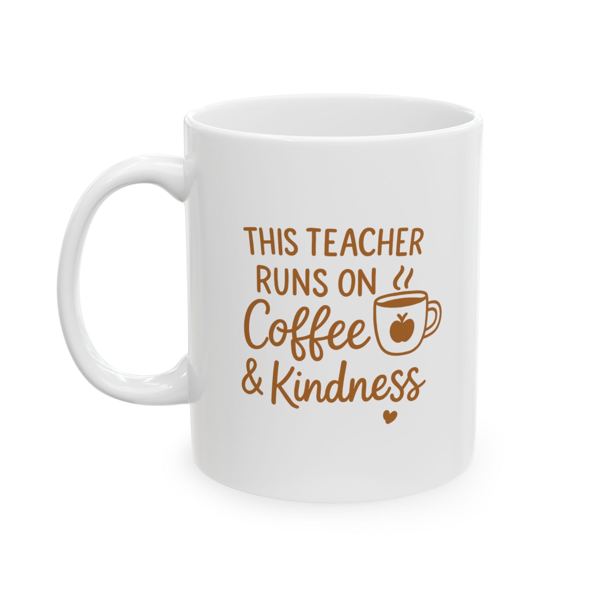 Teacher Runs On Coffee And Kindness Coffee Mug | Teacher Gift | Ceramic Mug