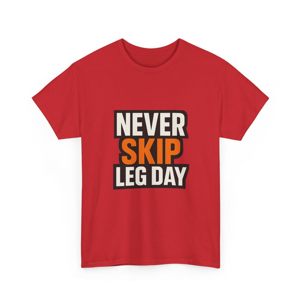 Leg Day No Excuses T-Shirt | Gym Motivation Gift | Graphic Tee