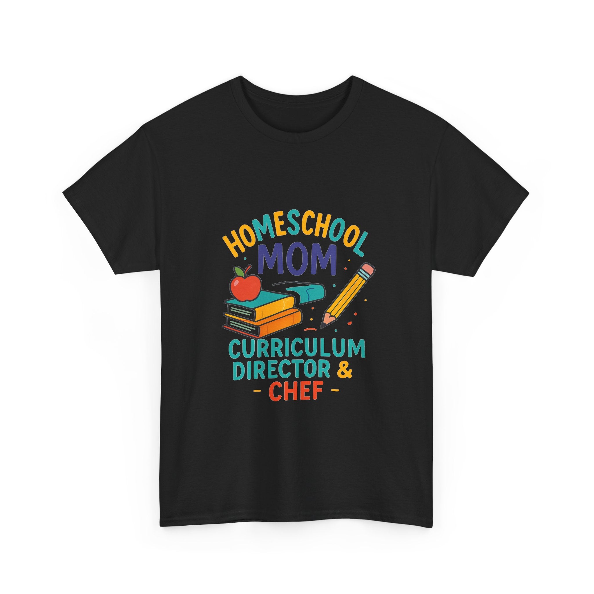 Homeschool Mom Curriculum Director And Chef T-Shirt