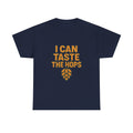 Craft Beer Snob I Can Taste The Hops T-Shirt | Unique Gift | Graphic Tee