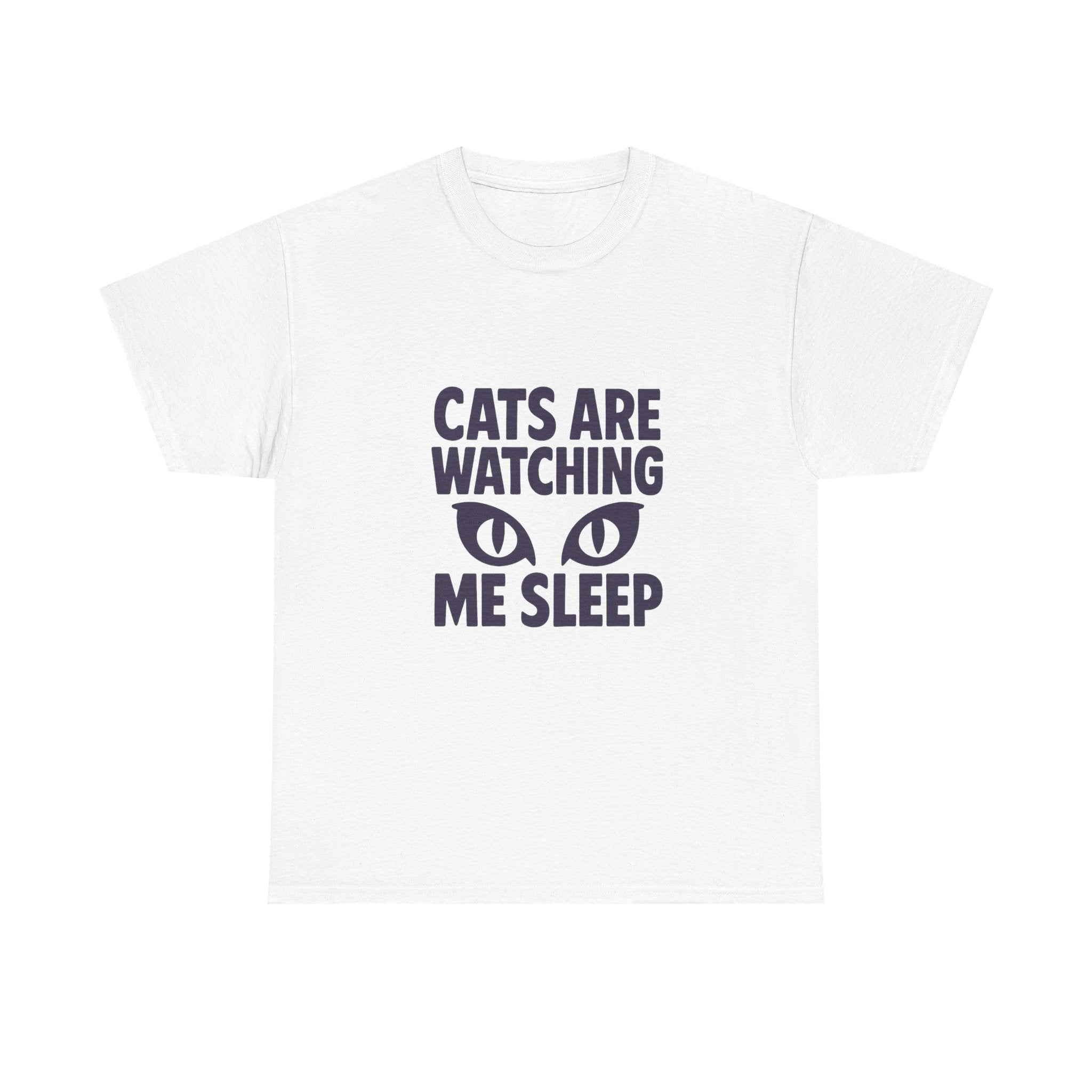 Dog Person Cats Are Watching Me Sleep T-Shirt | Cat Lover Gift | Graphic Tee