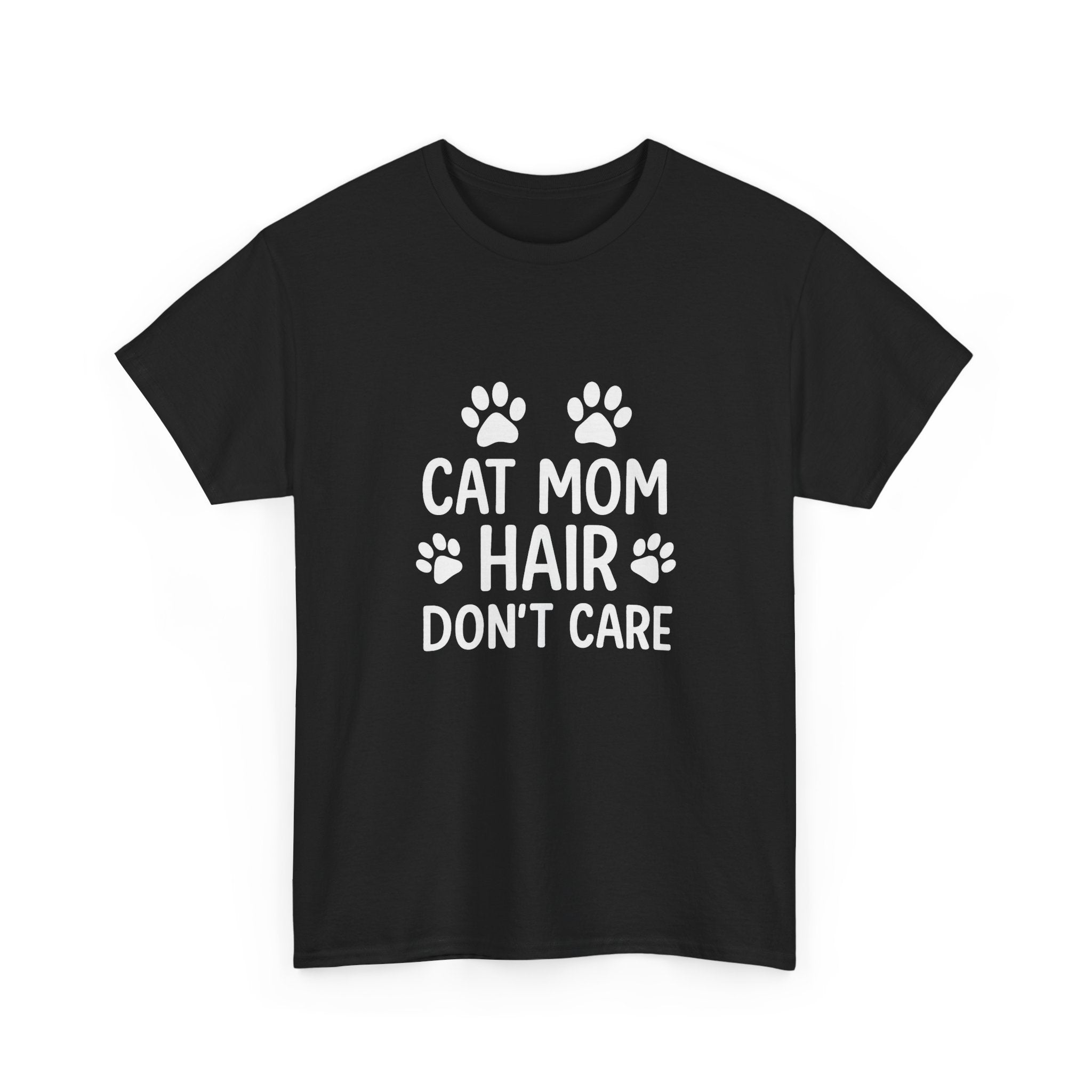 Cat Mom Hair Dont Care T-Shirt | Cat Lover Gift | Graphic Tee