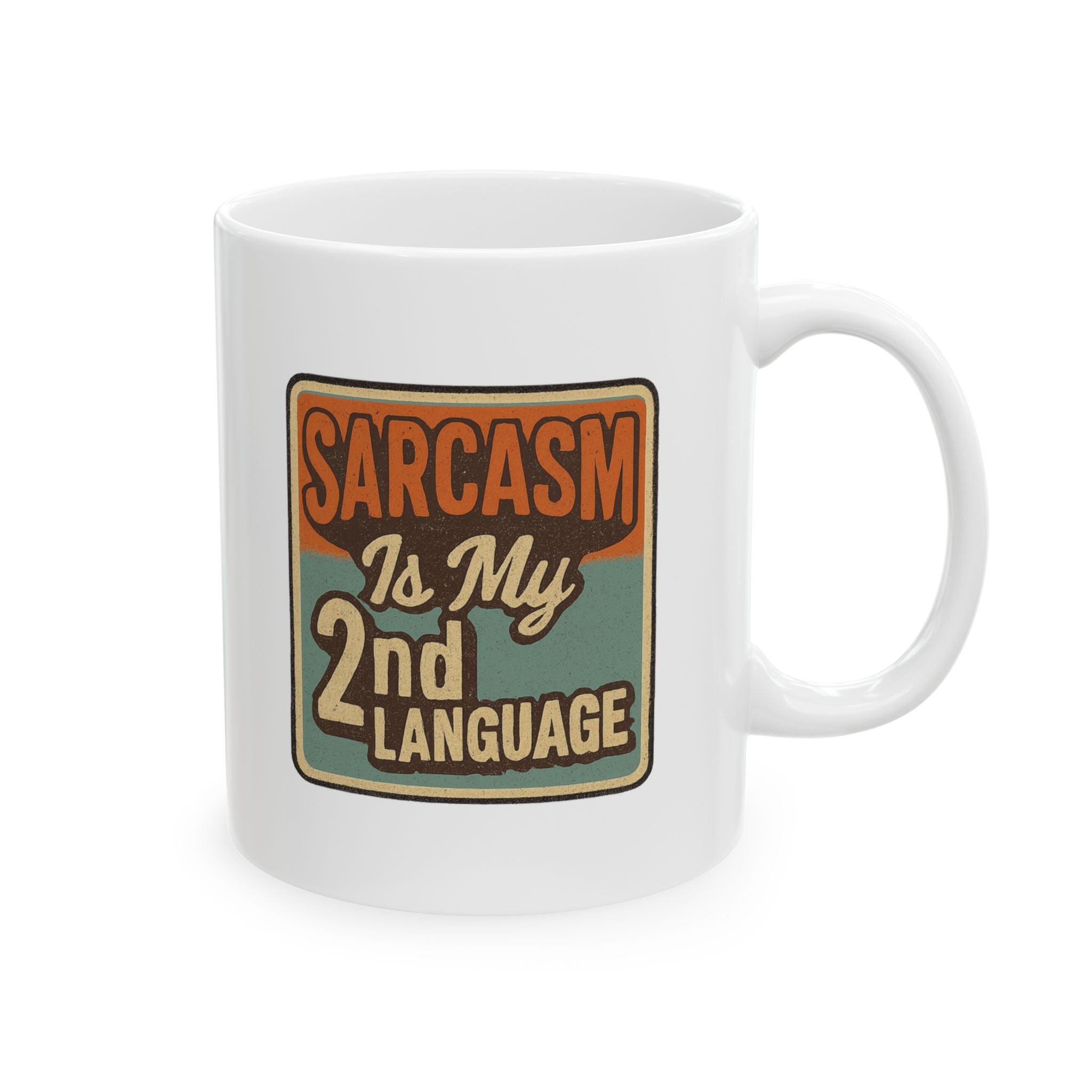 Fluent In Sarcasm And Coffee Coffee Mug | Funny Sarcastic Gift | Ceramic Mug