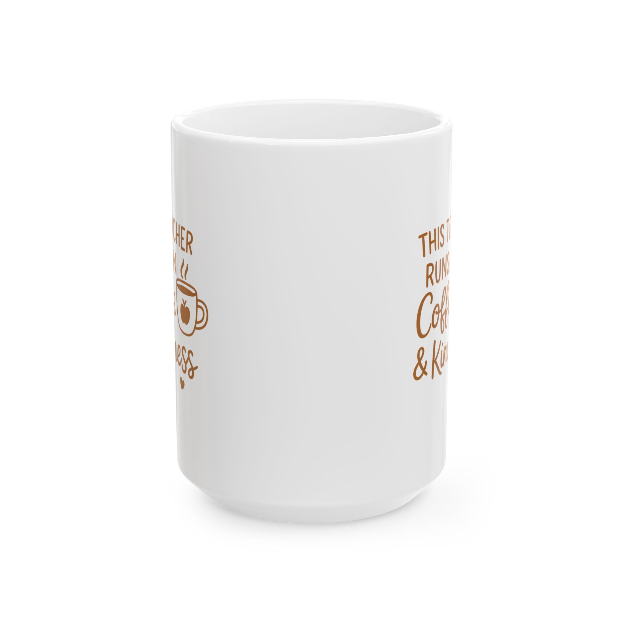 Teacher Runs On Coffee And Kindness Coffee Mug | Teacher Gift | Ceramic Mug
