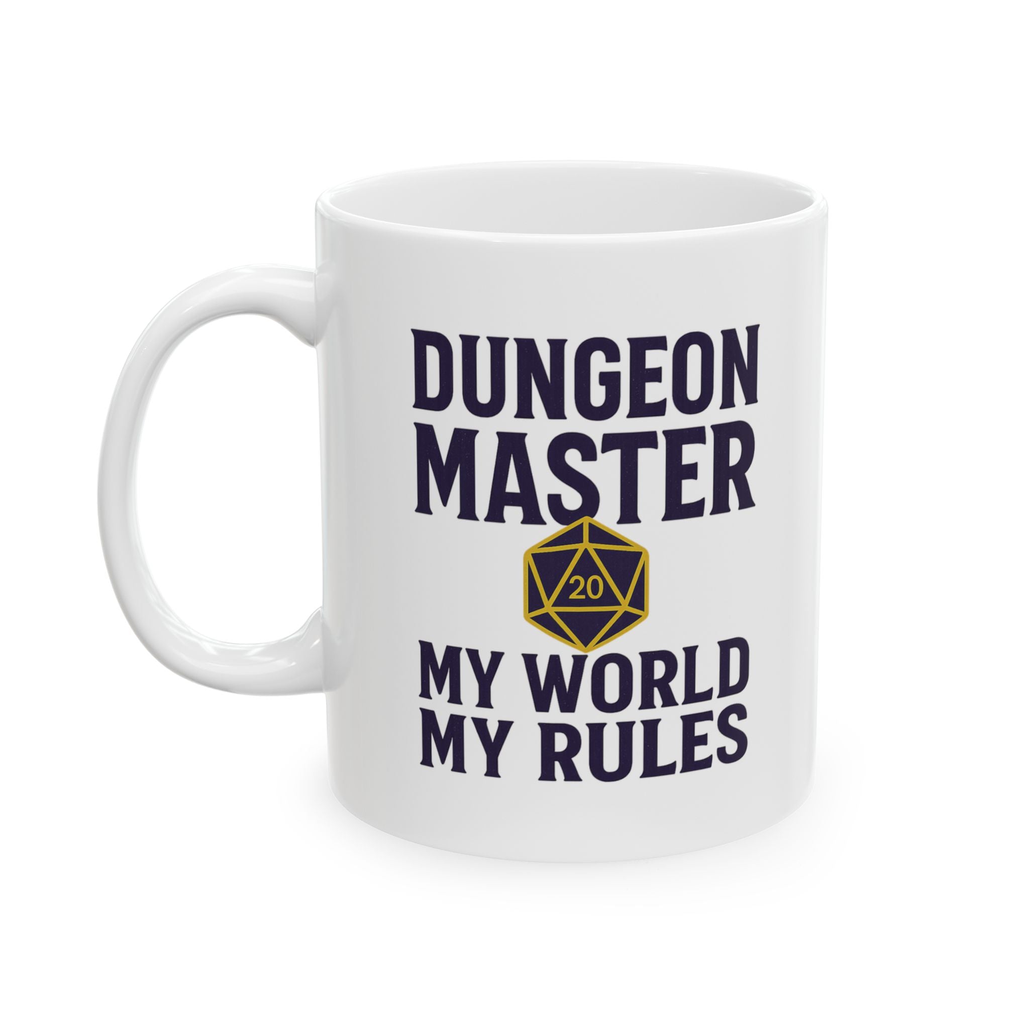 Dungeon Master My World My Rules Coffee Mug | Unique Gift | Ceramic Mug
