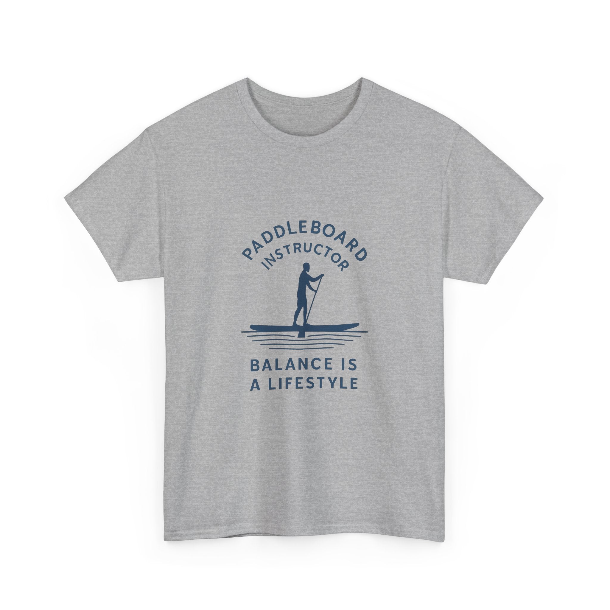 Paddleboard Instructor Balance Is A Lifestyle T-Shirt | Unique Gift | Graphic Tee