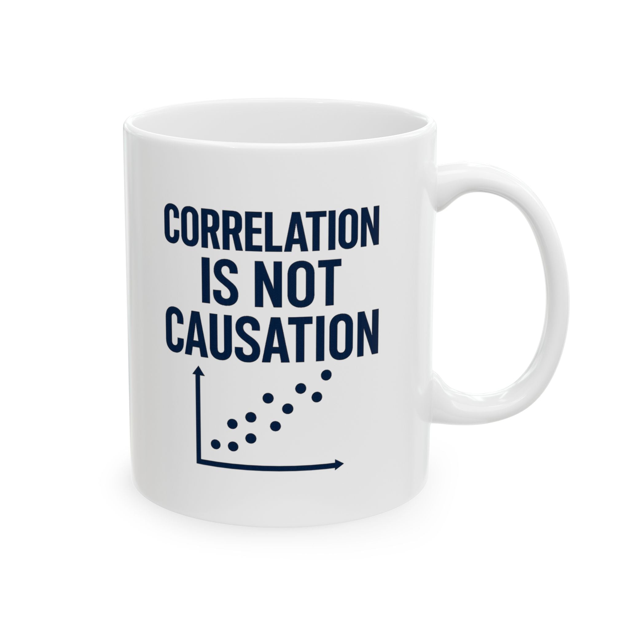 Data Scientist Correlation Is Not Causation Coffee Coffee Mug | Coffee Lover Gift | Ceramic Mug