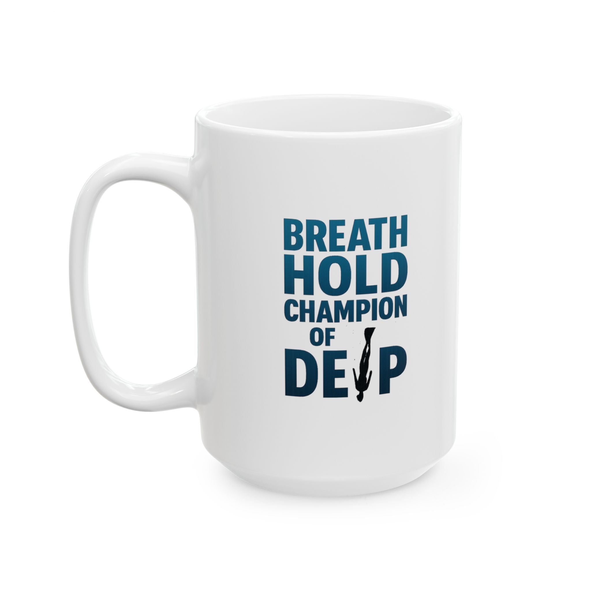 Freediver Breath Hold Champion Of The Deep Coffee Mug | Unique Gift | Ceramic Mug