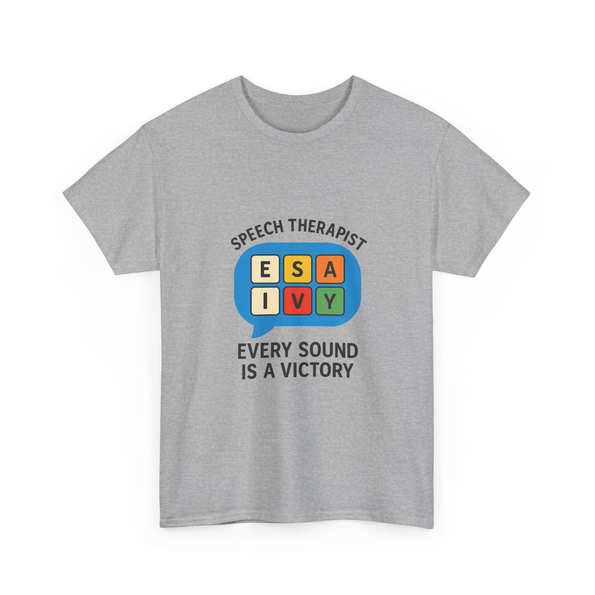 Speech Therapist Every Sound Is A Victory T-Shirt | Unique Gift | Graphic Tee