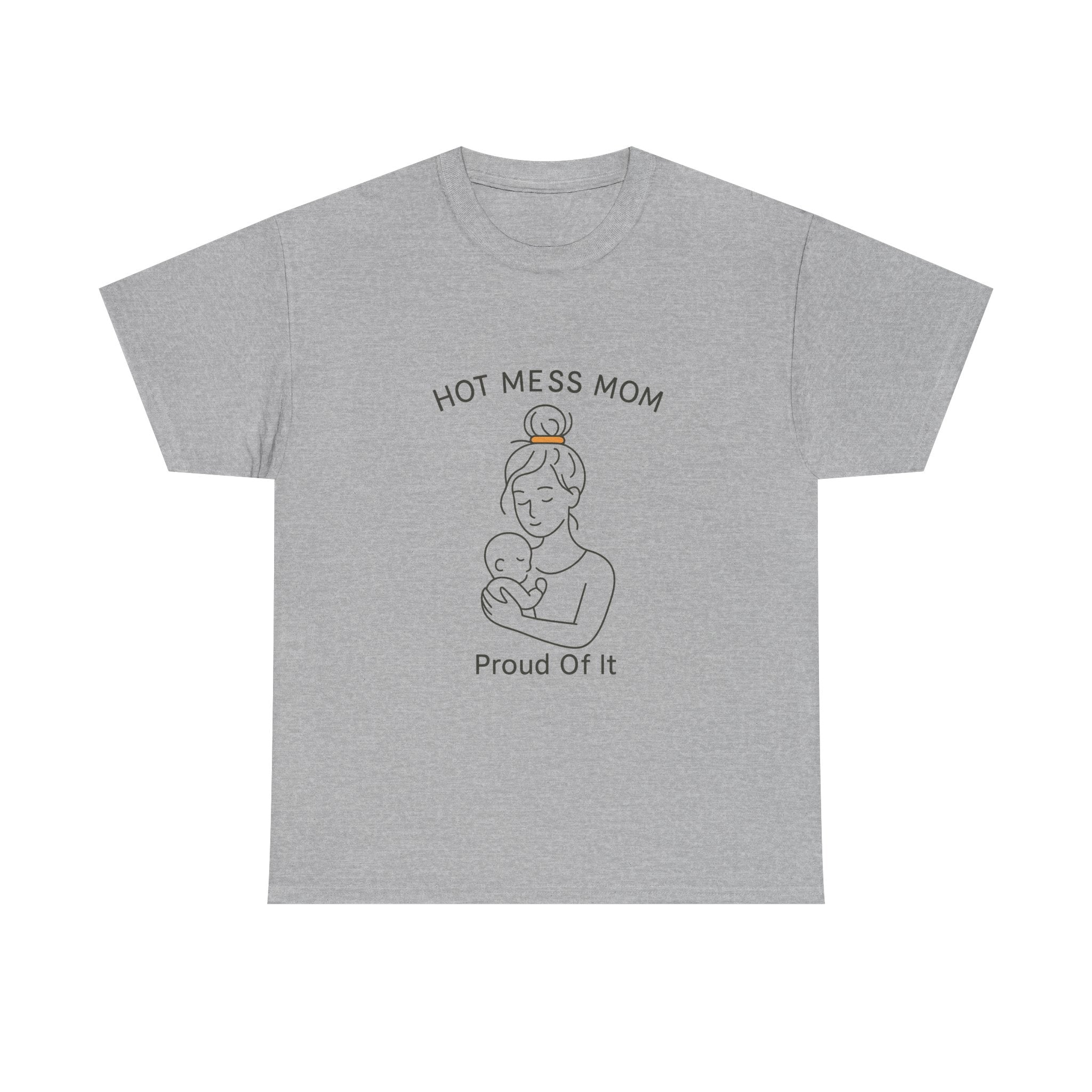 Proud Hot Mess Mom Send Coffee T-Shirt | Funny Mom Humor | Graphic Tee