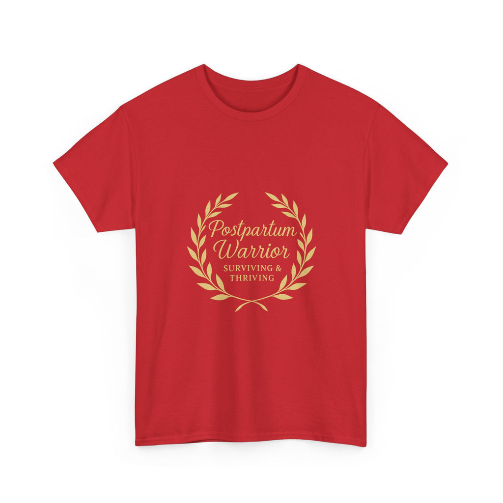 Postpartum Warrior Surviving And Thriving T-Shirt | Unique Gift | Graphic Tee