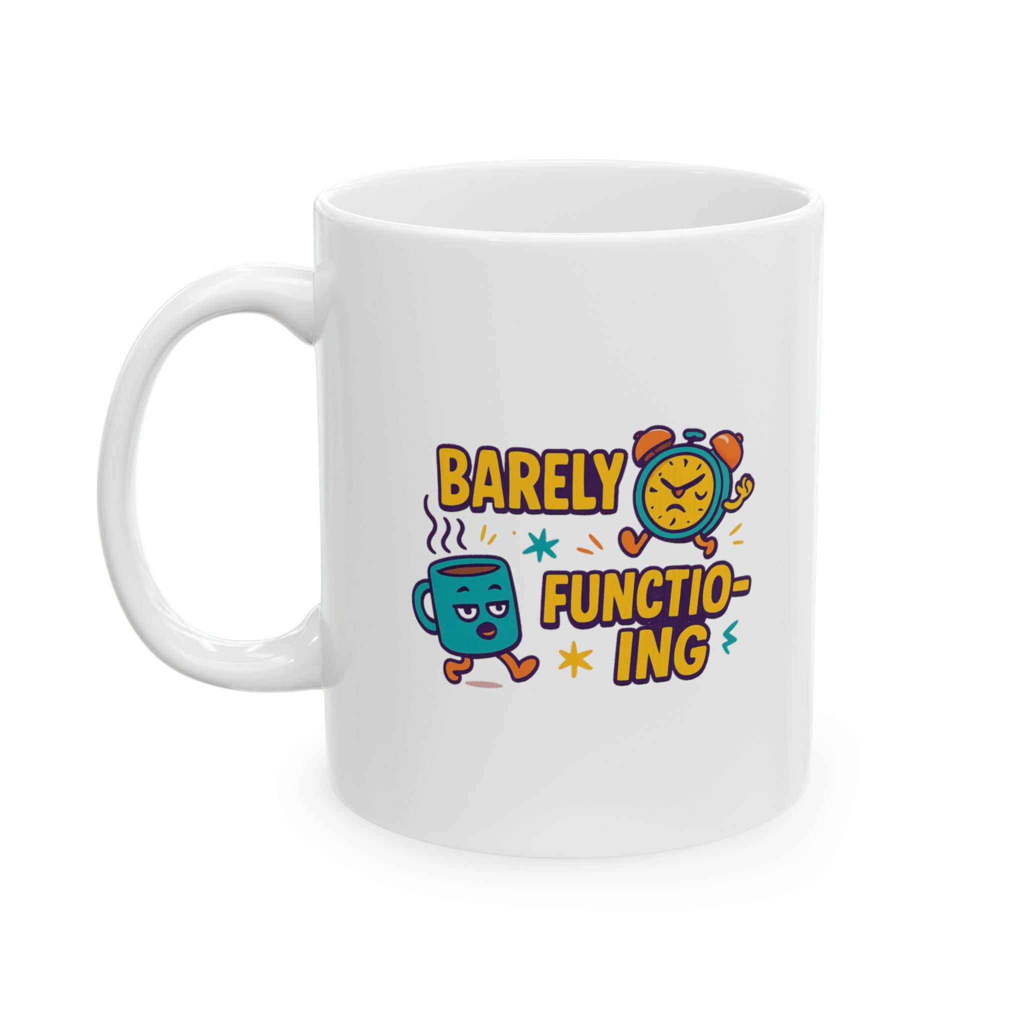 Functioning At Ten Percent At Best Coffee Mug | Funny Barely Awake Gift | Ceramic Mug