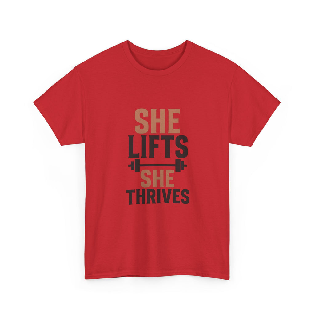She Lifts She Thrives T-Shirt | Unique Gift | Graphic Tee