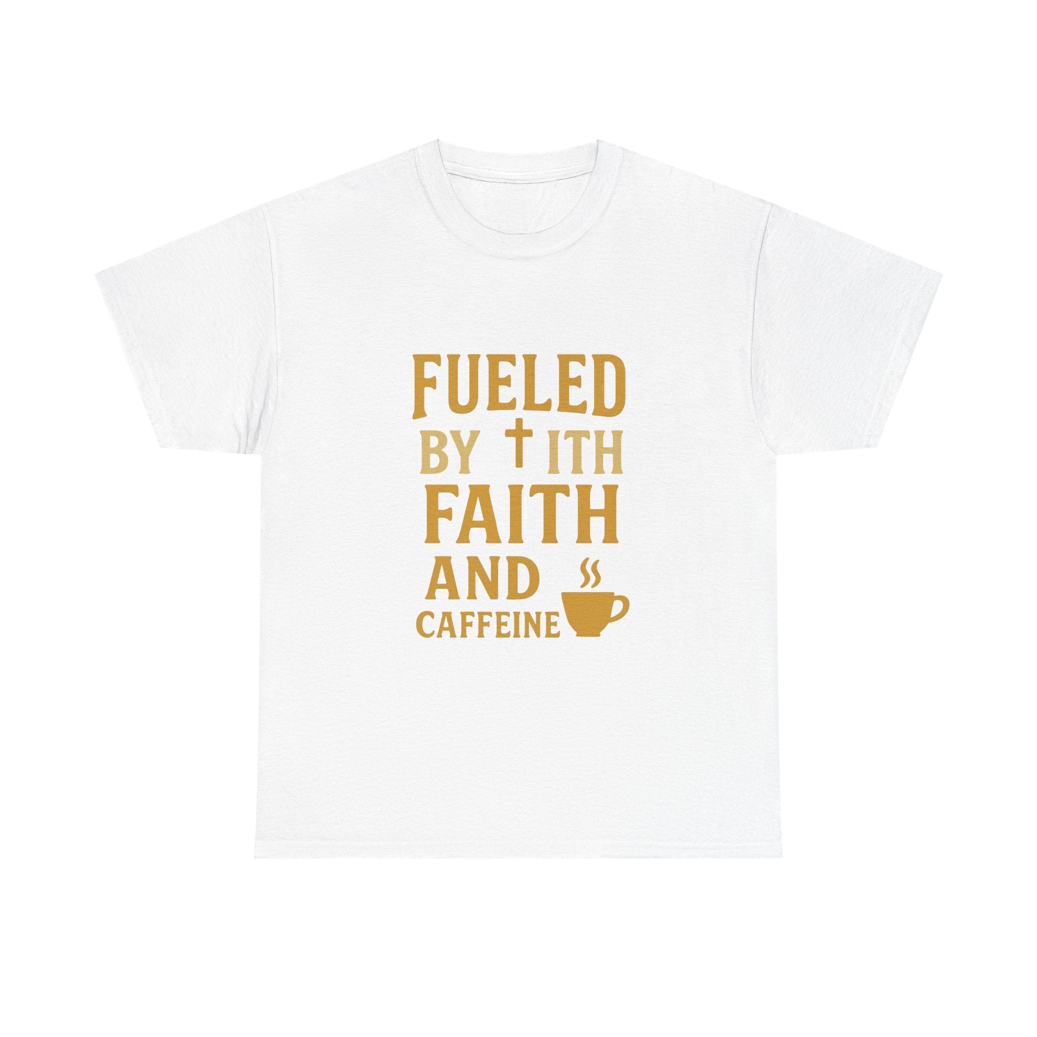 Fueled by Faith and Caffeine T-Shirt | Unique Gift | Graphic Tee