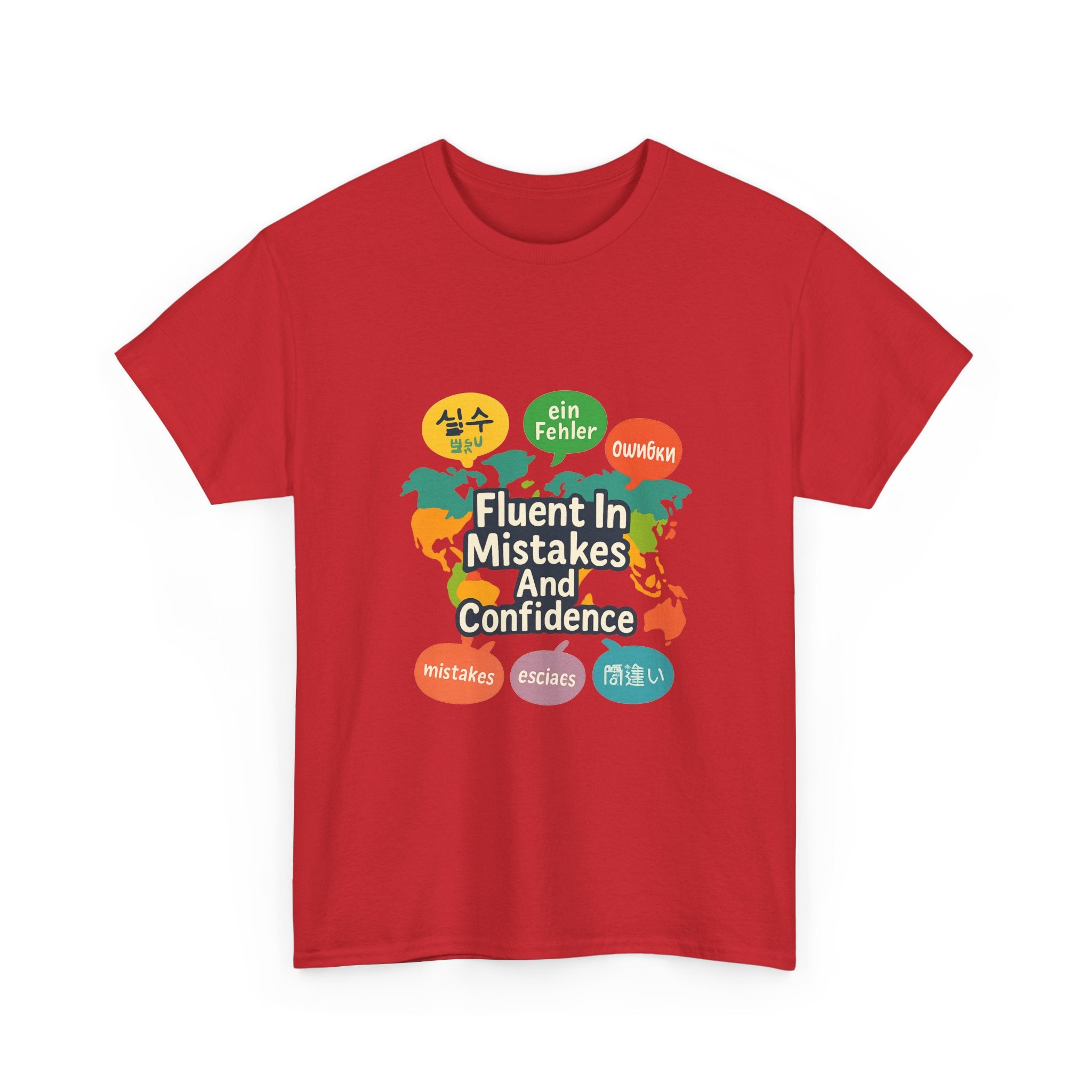 Language Learner Fluent In Mistakes And Confidence T-Shirt