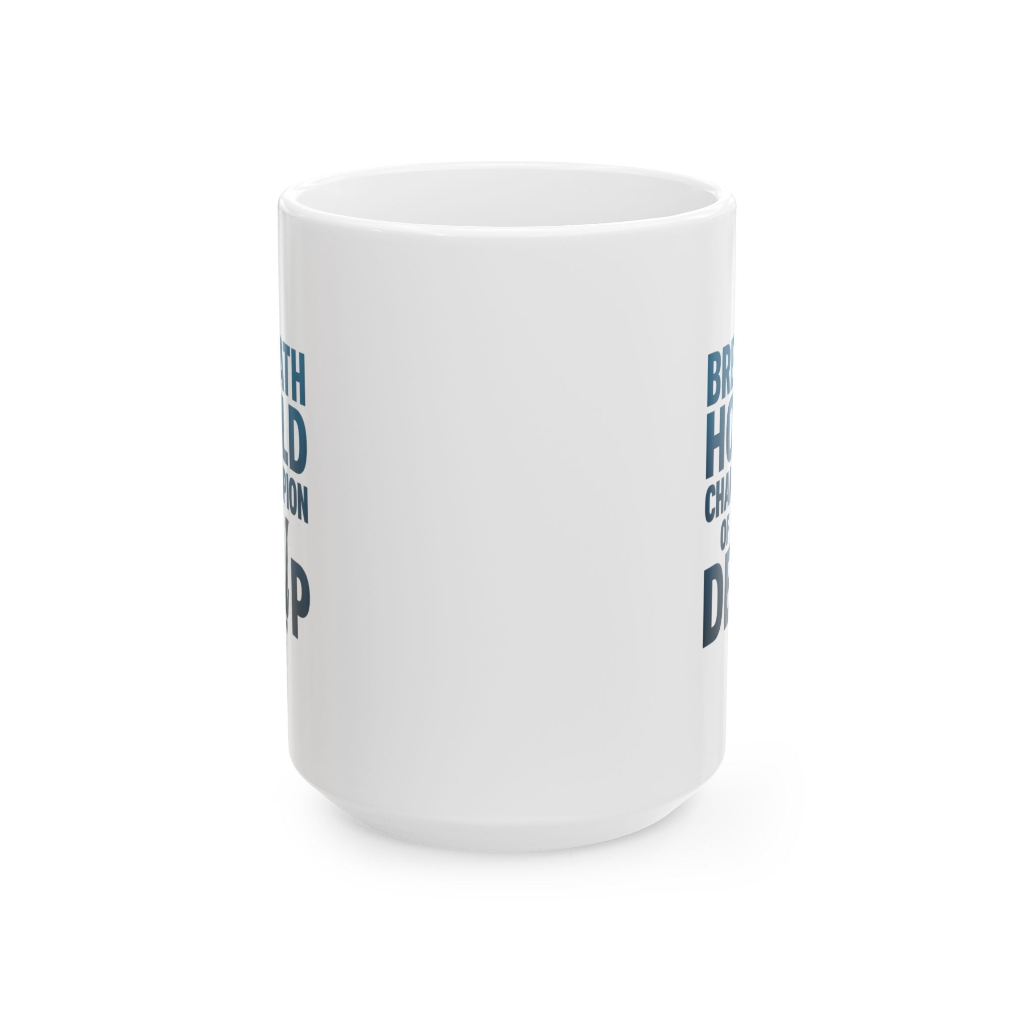 Freediver Breath Hold Champion Of The Deep Coffee Mug | Unique Gift | Ceramic Mug