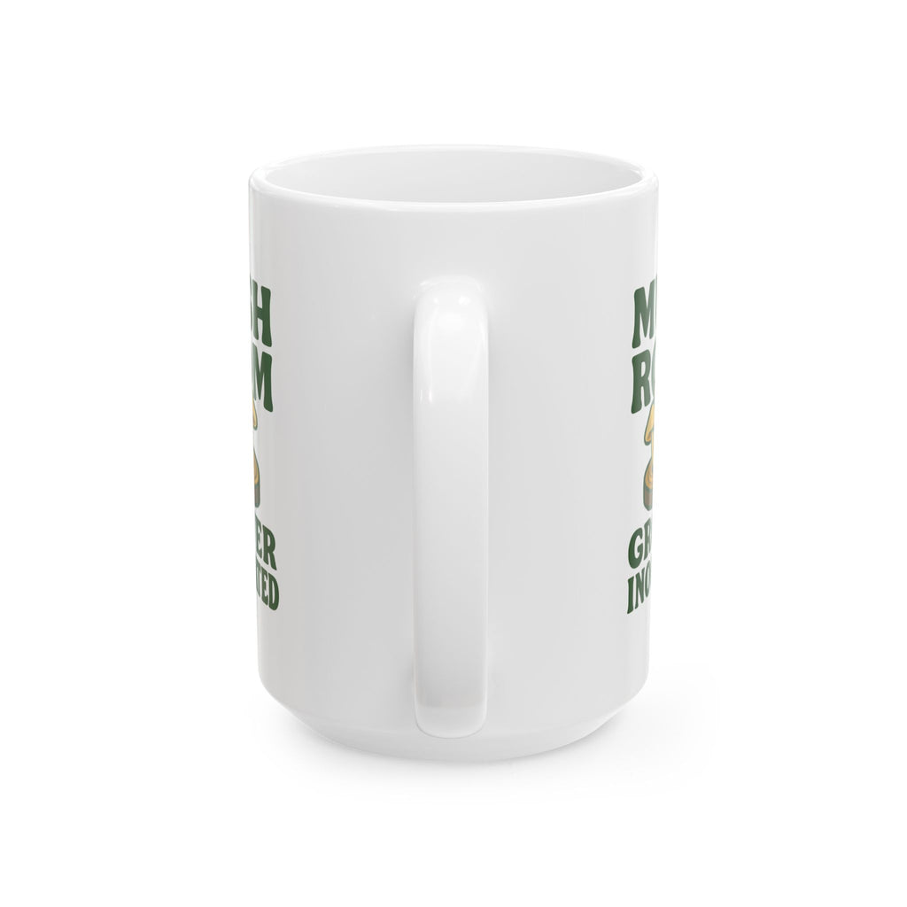 Mushroom Log Cultivator Inoculated And Thriving Coffee Mug | Unique Gift | Ceramic Mug
