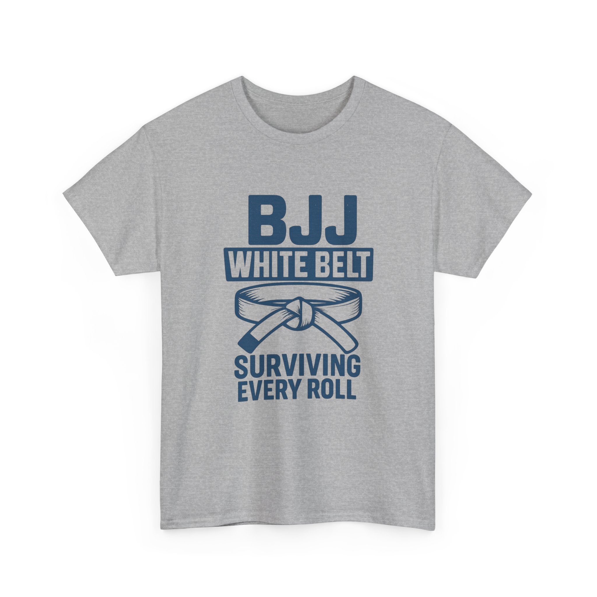 BJJ White Belt Surviving Every Roll T-Shirt
