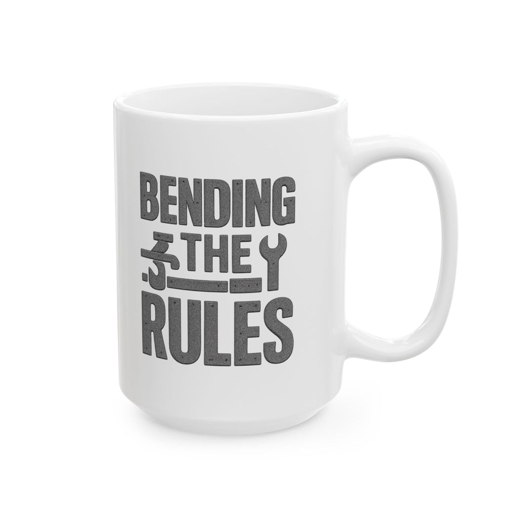 Sheet Metal Worker Bending The Rules Coffee Mug | Unique Gift | Ceramic Mug
