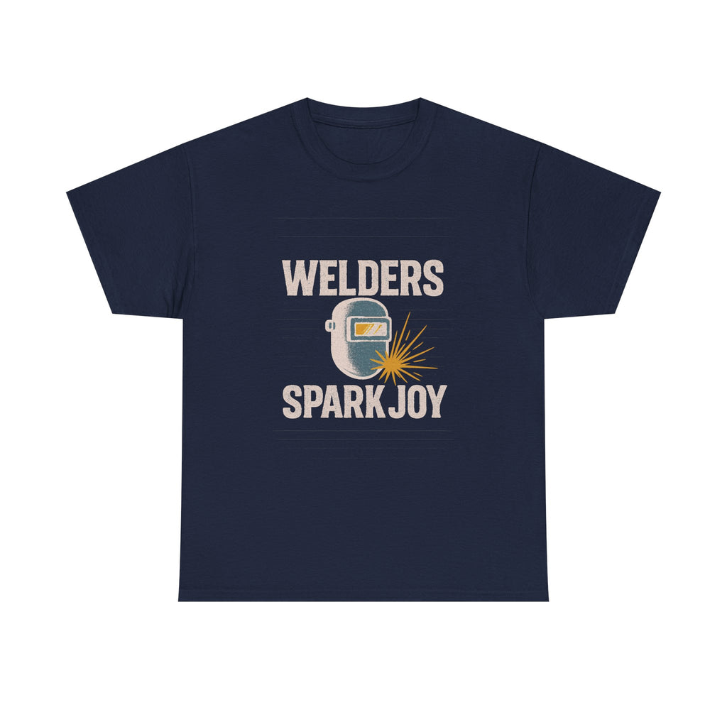 Welders Spark Joy Profession T-Shirt | Unique Gift | Graphic Tee