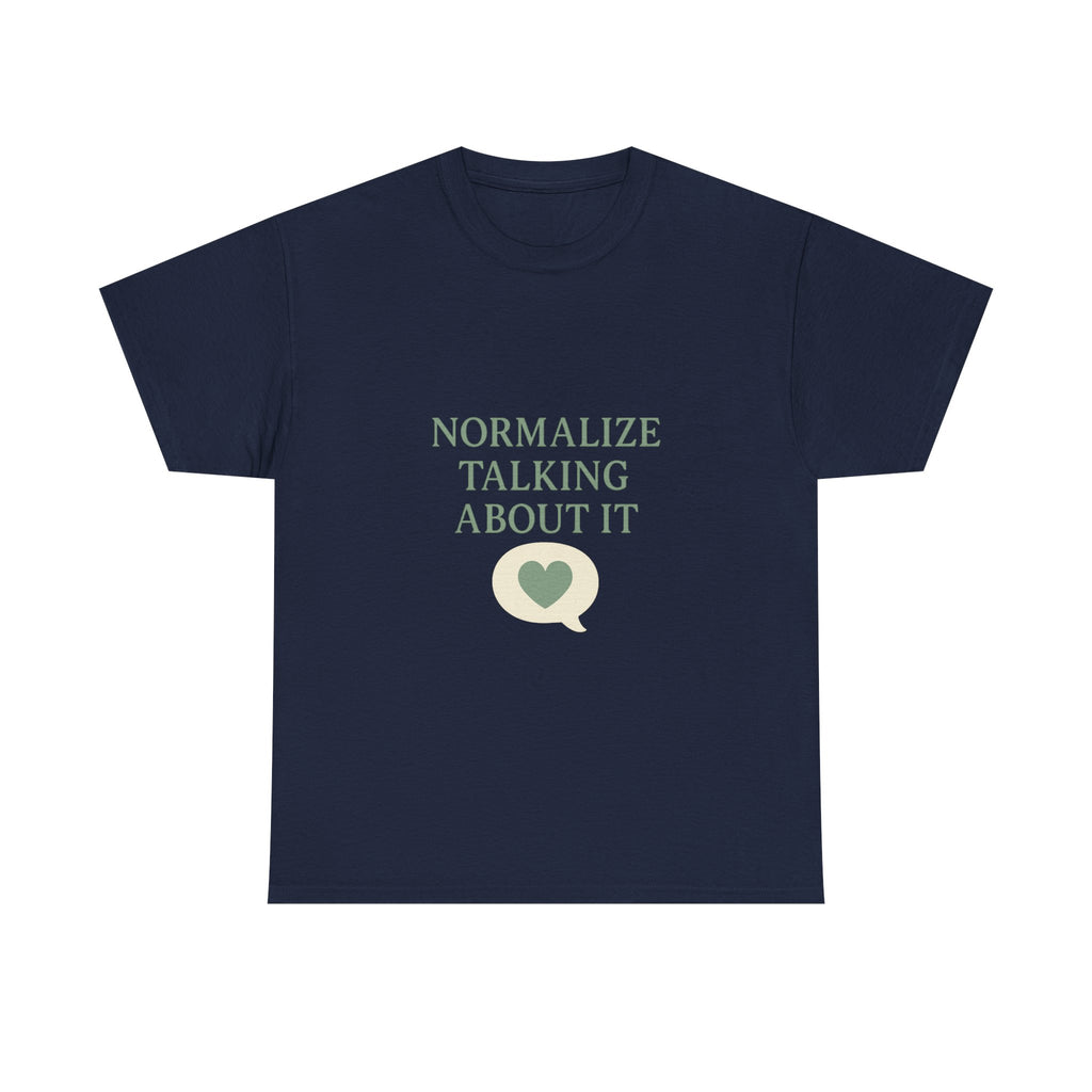 Mental Health Advocate Normalize Talking About It T-Shirt | Cat Lover Gift | Graphic Tee