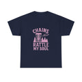Disc Golfer Chains Rattle My Soul T-Shirt | Unique Gift | Graphic Tee
