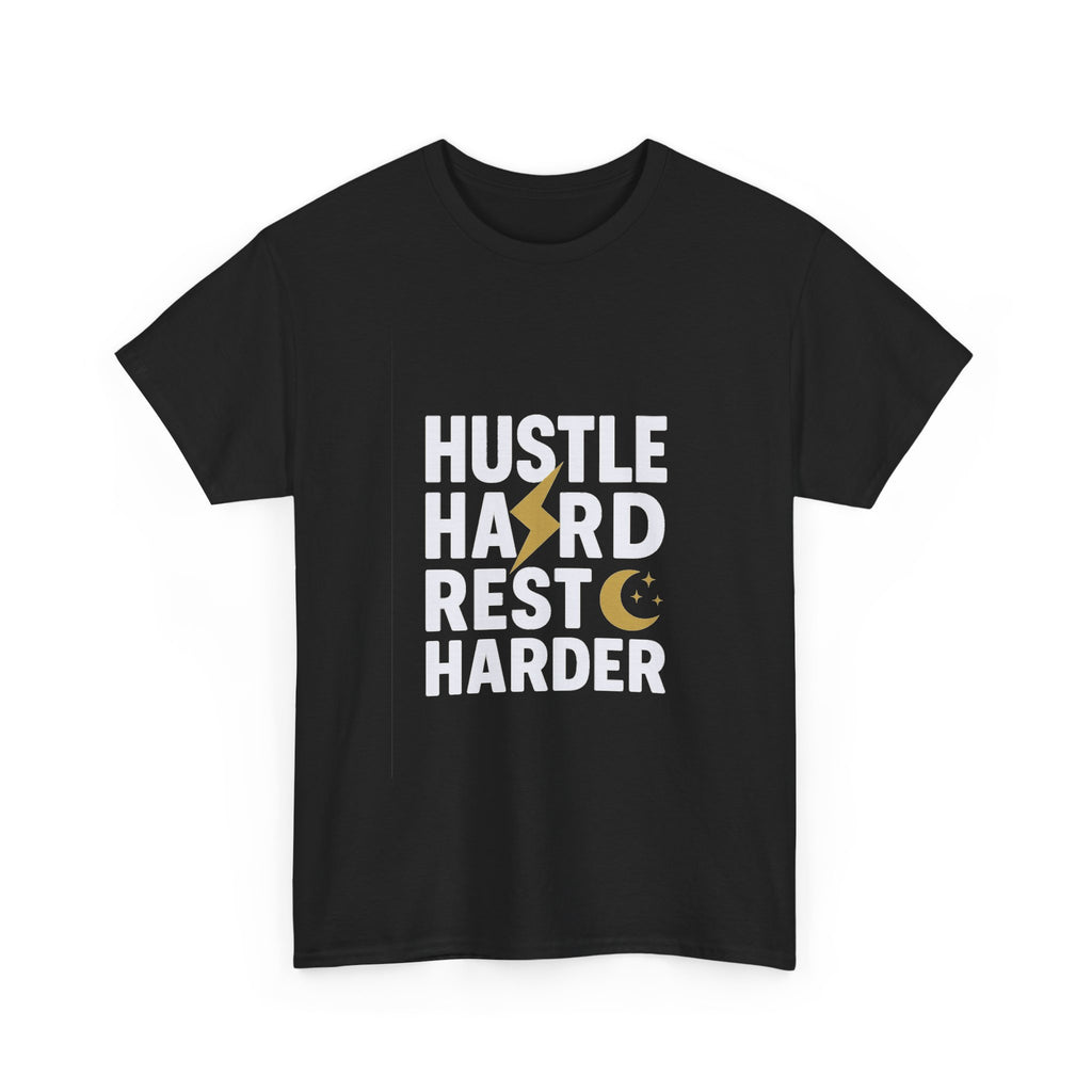 Hustle Hard Rest Harder T-Shirt | Unique Gift | Graphic Tee